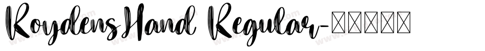RoydensHand Regular字体转换